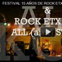 FESTIVAL 15 AÑOS DE ROCK ETXEA: 15 URTE ZARATATSU!!!
